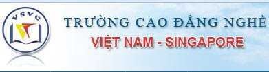 Trường Cao đẳng nghề Việt Nam – Singapore