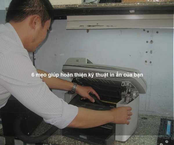 6 mẹo giúp hoàn thiện kỹ thuật in ấn của bạn