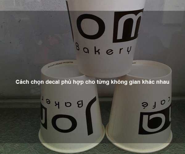 Cách chọn decal phù hợp cho từng không gian khác nhau