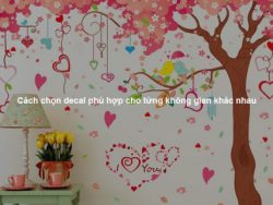 Cách chọn decal phù hợp cho từng không gian khác nhau