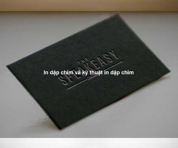 In dập chìm và kỹ thuật in dập chìm