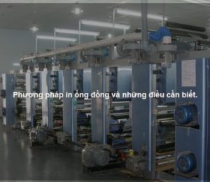 Phương pháp in ống đồng và những điều cần biết.